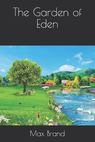 The Garden of Eden