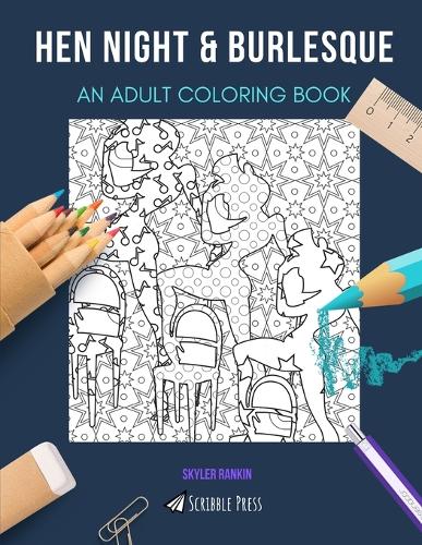 Hen Night & Burlesque