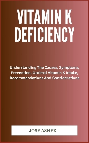 Vitamin K Deficiency