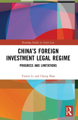 China’s Foreign Investment Legal Regime