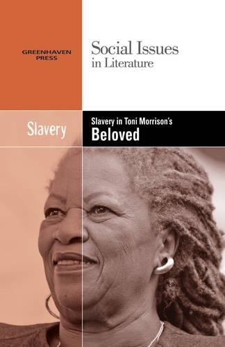 Slavery in Toni Morrison's Beloved