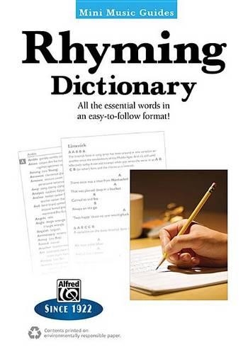 Mini Music Guides -- Rhyming Dictionary: All the Essential Words in an Easy-To-Follow Format!