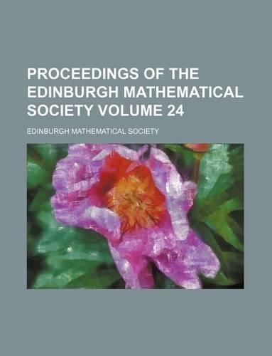 Proceedings of the Edinburgh Mathematical Society Volume 24