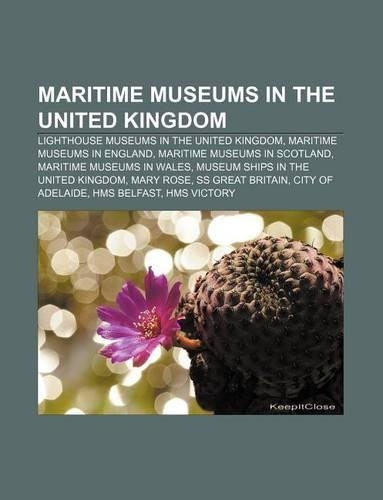 Maritime Museums in the United Kingdom