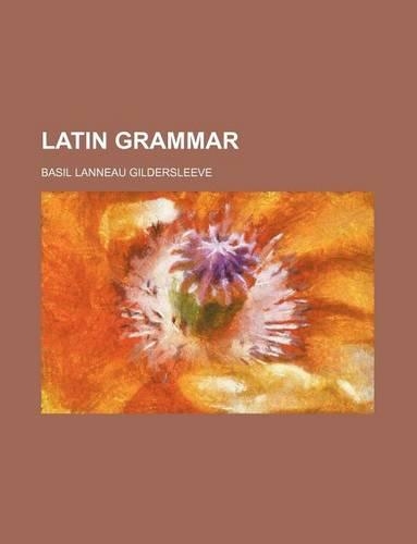 Latin Grammar: (English)