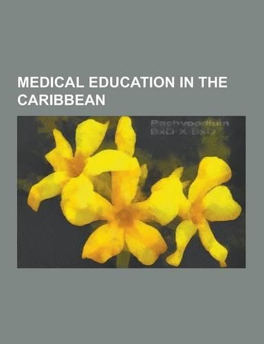 Medical Education in the Caribbean
