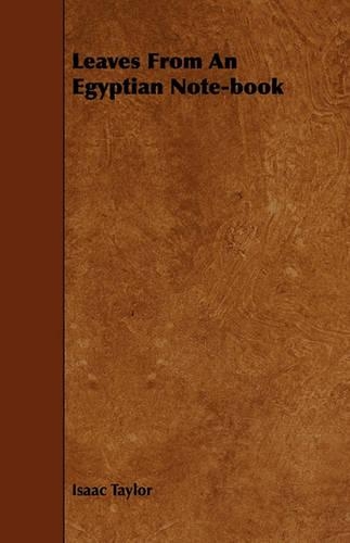 Leaves From An Egyptian Note-book