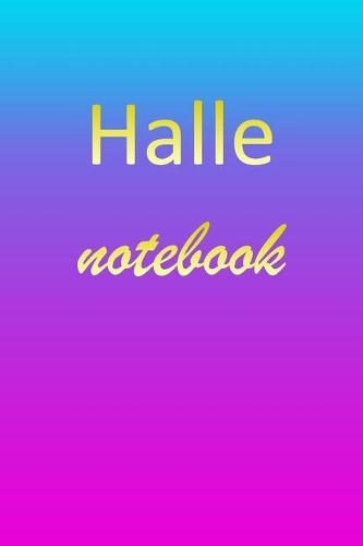 Halle: Blank Notebook - Wide Ruled Lined Paper Notepad - Writing Pad Practice Journal - Custom Personalized First Name Initial H Blue Purple Gold - Taking 