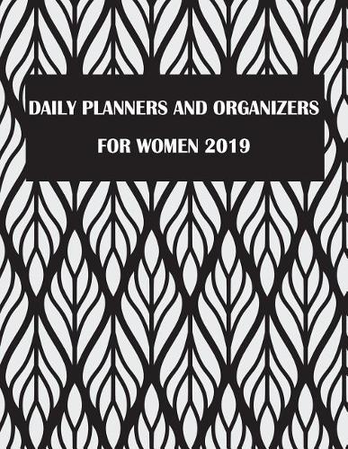 Daily Planners and Organizers for Women 2019