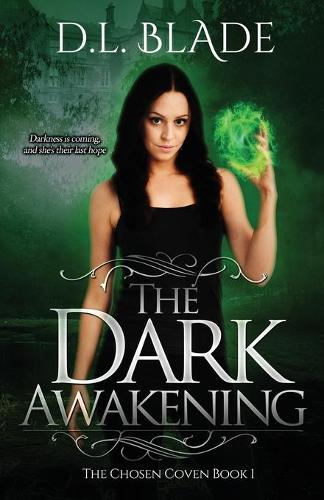 The Dark Awakening