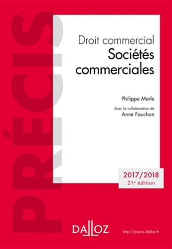 Droit Commercial. Societes Commerciales. Edition 2018