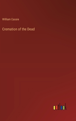 Cremation of the Dead
