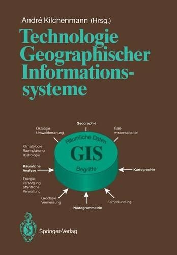 Technologie Geographischer Informationssysteme: Kongreß und Ausstellung KAGIS ’91(German)