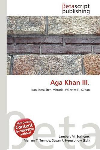 Aga Khan III.