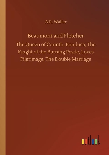 Beaumont and Fletcher