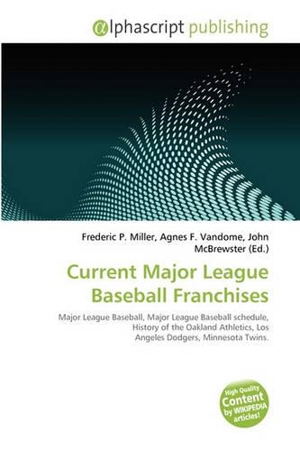 Current Major League Baseball Franchises