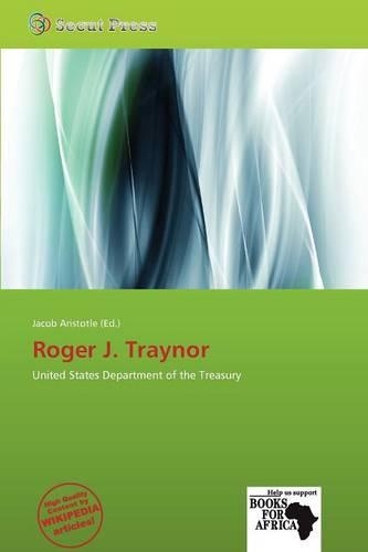 Roger J. Traynor