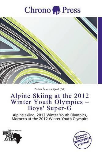 Alpine Skiing at the 2012 Winter Youth Olympics - Boys' Super-G