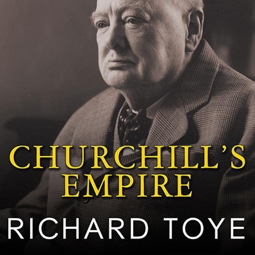 Churchill's Empire Lib/E