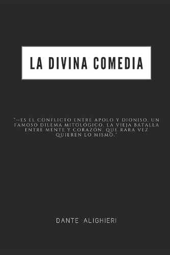 La divina comedia: La Gran Biblioteca de Grandes Escritores