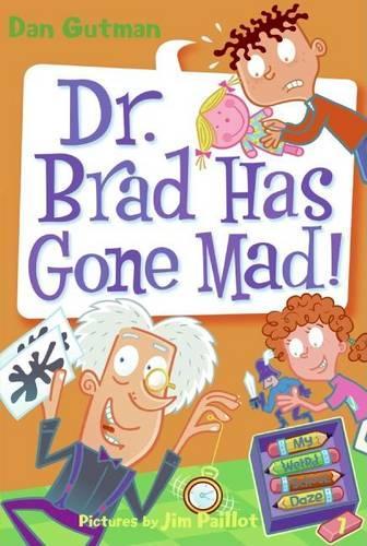 Dr. Brad Has Gone Mad!