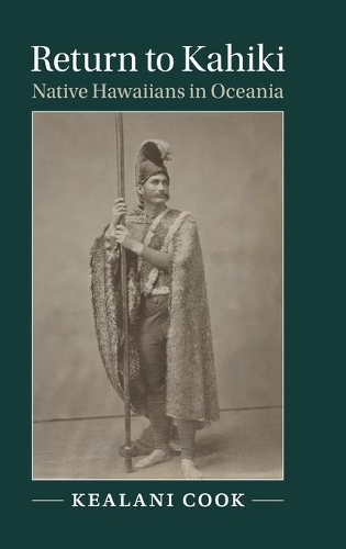 Return to Kahiki: Native Hawaiians in Oceania(Studies in North American Indian History)