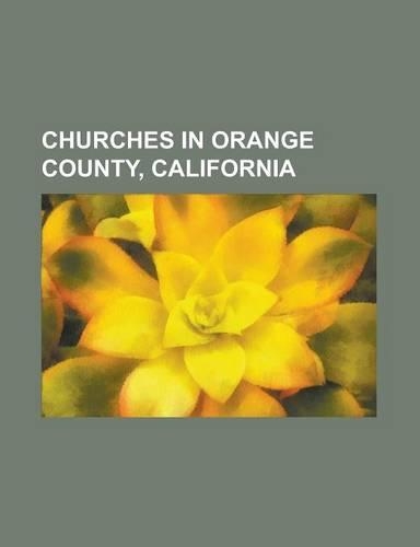 Churches in Orange County, California