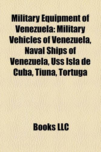 Military Equipment of Venezuela