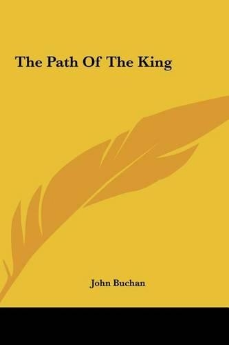 The Path of the King the Path of the King