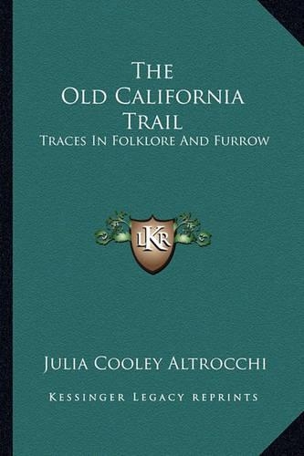 The Old California Trail