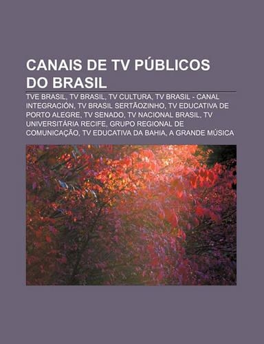 Canais de TV Publicos Do Brasil