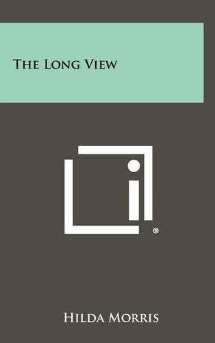 The Long View