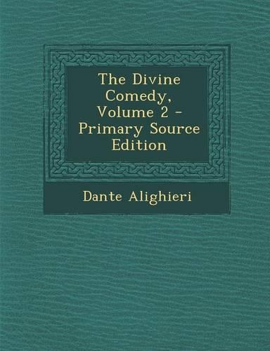 The Divine Comedy, Volume 2