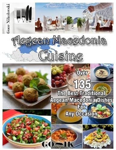 Aegean Macedonia Cuisine