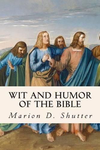 Wit and Humor of the Bible