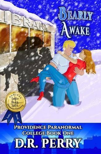 Bearly Awake: Providence Paranormal College Book One: (English)