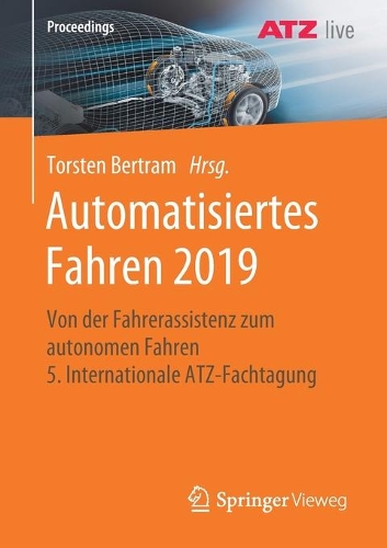 Automatisiertes Fahren 2019