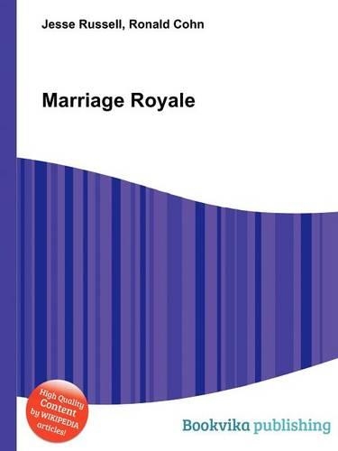 Marriage Royale: (English)