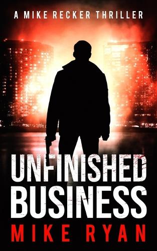 Unfinished Business: (23 Silencer)