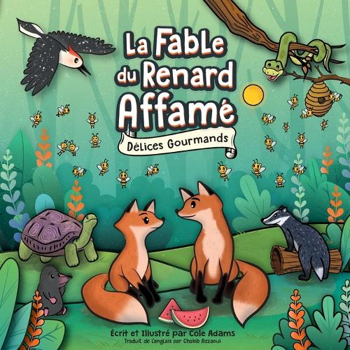 La Fable du Renard Affamé