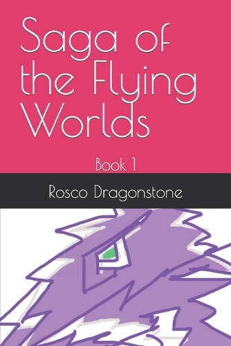 Saga of the Flying Worlds