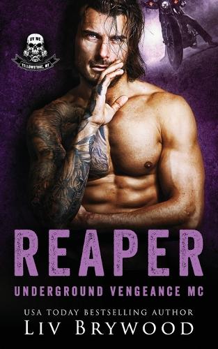 Reaper: (5 Underground Vengeance MC Romance, Montana Chapter)
