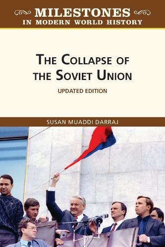 The Collapse of the Soviet Union