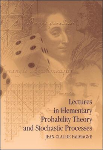Lectures in Elementary Probability Theory and Stochastic Processes