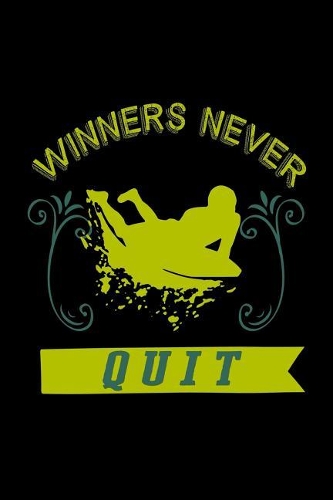 Winners never quit