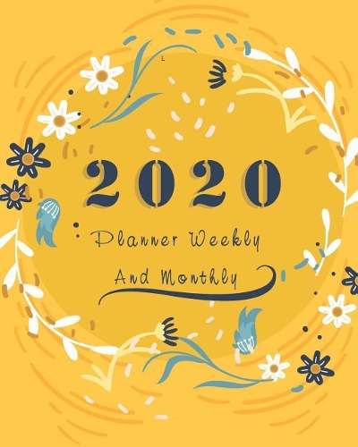 2020 Planner Weekly And Monthly