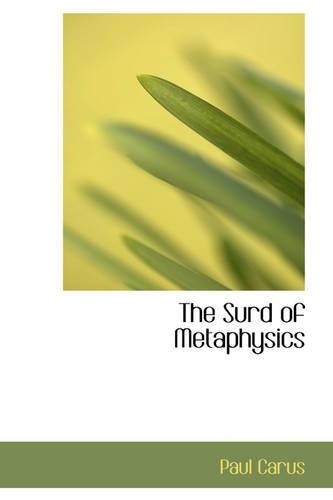 The Surd of Metaphysics