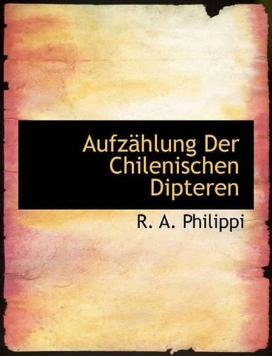Aufzahlung Der Chilenischen Dipteren
