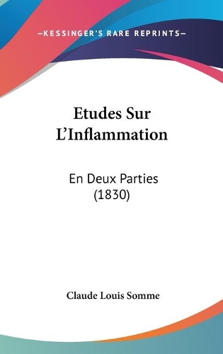 Etudes Sur L'Inflammation