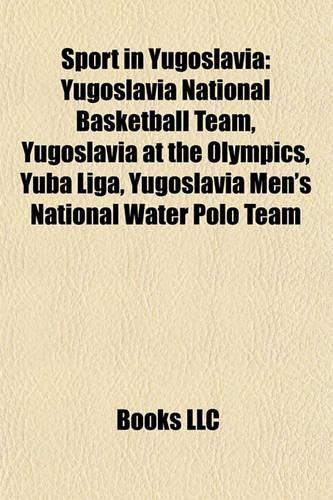 Sport in Yugoslavia